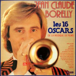 Đĩa than Vinyl Jean Claude Borelly, Les 16 Oscars De La Musique De Films LP