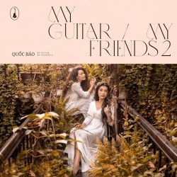 Đĩa than My guitar - My friends 2