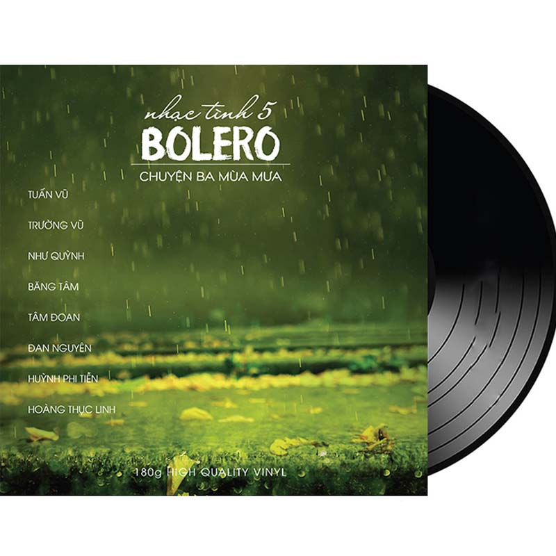 Đĩa than Bolero 5 - Chuyện ba mùa mưa