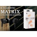 Tai nghe K-acoustic Matrix 1.0