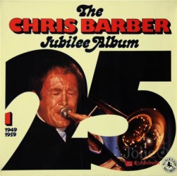 Đĩa than nhạc Jazz, 2LP, The Chris Bảrber Jubilee Album 1(1949-1959)