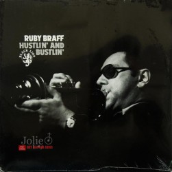 Đĩa than nhạc Jazz,Ruby Braff, Hustlin’ And Bustlin’, đĩa mới chưa bóc, phát hành 1988