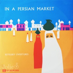 Đĩa than bài phiên chợ Ba Tư, LP The Music Of Albert W. Ketelbey, In A Persian Market