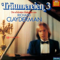 Đĩa than Vinyl Richard Clayderman, Träumereien 3, Die Schönsten Melodien Von Richard Clayderman LP