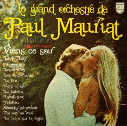 Đĩa than Paul Mauriat, Le Grand Orchestre De Paul Mauriat, Viens Ce Soir LP