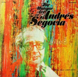 Đĩa than Andrés Segovia, The Unique Art Of Andrés Segovia LP, Decca Gold, Đĩa nhãn Decca vàng