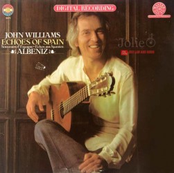 John Williams LP, Đĩa than Echoes Of Spain, Albeniz