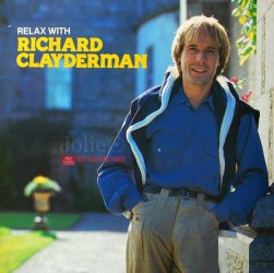 Đĩa Than Vinyl Richard Clayderman, Relax With Richard Clayderman Lp