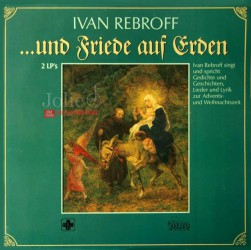 Album 2 Đĩa than Vinyl Ivan Rebroff, …Und Friede Auf Erden 2Lp