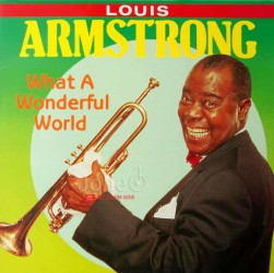 Đĩa than Vinyl nhac Jazz, Louis Armstrong, What A Wonderful World Lp