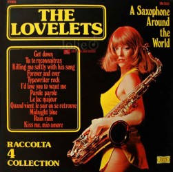 Đĩa than Vinyl The Lovelets, A Saxophone Around The World, Raccoltas 4 Collection Lp