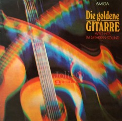 Đĩa than Vinyl Die Goldene Gitarre, Welt-Hits Im Gitarren-Sound Lp