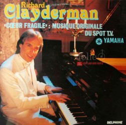 Đĩa than Vinyl Richard Clayderman, Coeur Fragile: Musique Originale Du Spot T.V. Lp