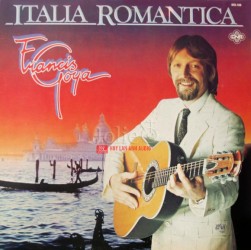 Đĩa than Vinyl Francis Goya, Italia Romantica Lp
