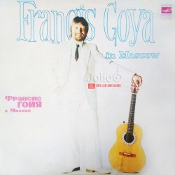 Đĩa than Guitar Francis Goya với những bản nhạc Nga nổi tiếng, In Moscow Lp